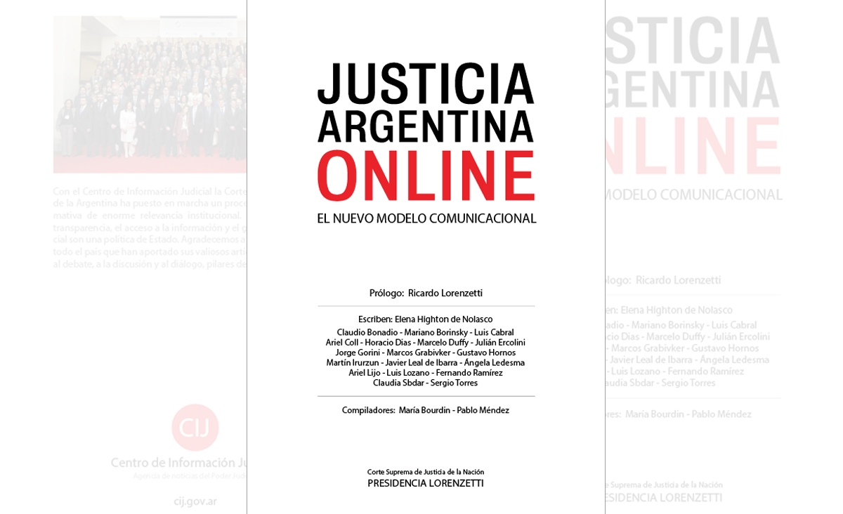 El CIJ presenta su publicación “Justicia Argentina Online. El nuevo modelo comunicacional”